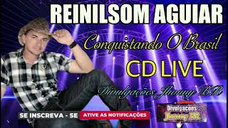 REINILSON AGUIAR 2021 ao vivo na live cds TOP DIVULGAÇÃO [upl. by Lathrope]