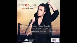 Emre Aydın  Sen Gitme Eylül Geldi Sonra  2013 [upl. by Enois]