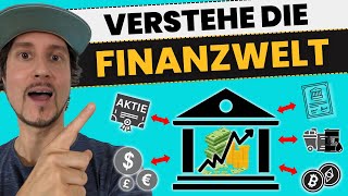 Wie funktioniert die FINANZWELT Finanzmarkt Kapitalmarkt amp Börse erklärt [upl. by Mungam]