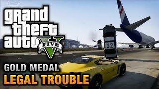 GTA 5  Mission 66  Legal Trouble 100 Gold Medal Walkthrough [upl. by Akceber928]