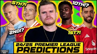 My 2425 Premier League Predictions [upl. by Kat]