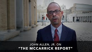 John Allen Jr on quotThe McCarrick Reportquot [upl. by Hobart]