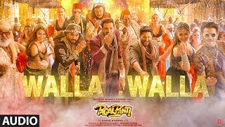 Walla Walla Full Audio  Pagalpanti  Anil KJohn Ileana Kriti  Pulkit Arshad  Urvashi Saurabh [upl. by Eanel818]