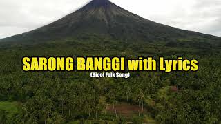 SARONG BANGGI with Lyrics [upl. by Habeh]