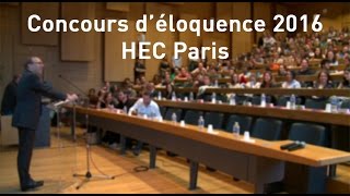 Finale du Concours déloquence 2016  HEC Paris [upl. by Sumner]