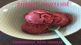 RECETTE GOURMANDE ET SAINE Sorbet Framboise açai vanille [upl. by Lorilyn]