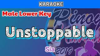 Unstoppable by Sia Karaoke  Male Lower Key [upl. by Ennairoc]