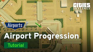 Airport Progression with City Planner Plays  Airports Tutorial Part 2  Cities Skylines [upl. by Aisereht]