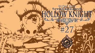 Pantheon  Hollow Knight POSTGAME Blind Run 27 w Cydonia [upl. by Merill629]