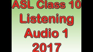 CBSE Assessment of Speaking and Listening ASL 2017 for Class 10 Listening Test Audio Script 1 [upl. by Andree]