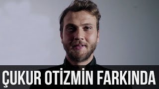 Çukur Otizmin Farkında [upl. by Anneh402]