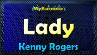 Lady  KARAOKE in the style of KENNY ROGERS [upl. by Aksehcnarf457]