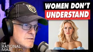 What Women Get WRONG About Men Being “Responsible” For Them [upl. by Lodge]