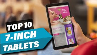 10 Best 7inch Tablets to Buy in 2024 [upl. by Recha]