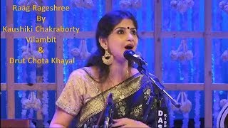 Raag  Rageshreeरागेश्री by Kaushiki ChakrabortyVilambit amp Drut Chota Khayal [upl. by Pattison]