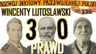 230 o Polityce o Filozofii o Duchowości 1935 prof dr Wincenty Lutosławski [upl. by Olotrab716]