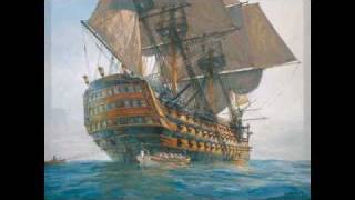 Shanty  On Board a Man o War Nelsons Victory amp Death at Trafalgar 1805 It has a BIG Chorus [upl. by Luciano5]