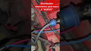 Distribuidor electrónico tsuru 2 NUEVO [upl. by Bergmans321]