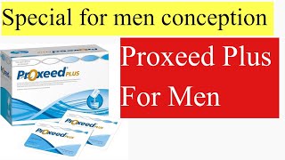 Proxeed Plus Men Benefits Usage and Side Effects  Proxeed Plus Review  Dr Kashif Light [upl. by Noroj]