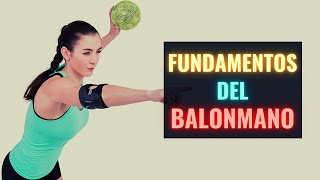 Los Fundamentos del Balonmano o Handball [upl. by Garneau]