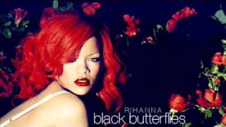 NEW SONG 2010 Rihanna  Black Butterflies DEMO with Lyrics [upl. by Ellicec]