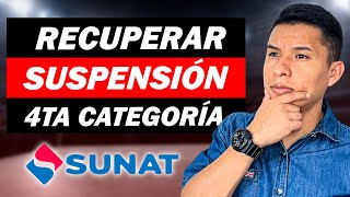 ✅ RECUPERAR MI SUSPENSIÓN DE RENTA DE 4TA CATEGORÍA  SUNAT 2023 💥 TUTORIAL PASO A PASO 🔥 [upl. by Gregor]