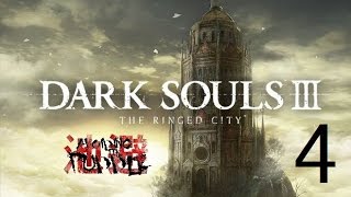 Aris Plays Dark Souls III  The Ringed City Part 4 [upl. by Niajneb]