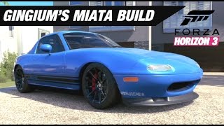 Gingiums Turbo Miata Build  Forza Horizon 3 [upl. by Nea]