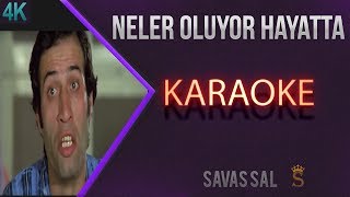 Neler Oluyor Hayatta Karaoke [upl. by Rutherford]