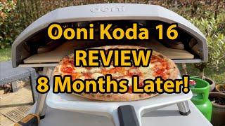 Ooni Koda 16 Pizza Oven Review  8 Months Later [upl. by Elleinahc824]