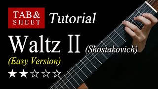 The Second Waltz Easy Version  Guitar Lesson  TAB [upl. by Nikolaos]