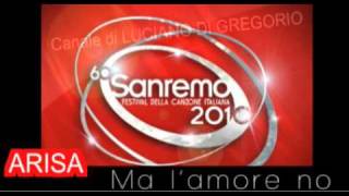 FESTIVAL DI SANREMO 2010  ARISA Malamorenò [upl. by Brahear]