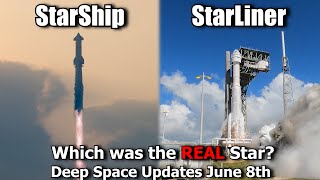 StarShip StarLiner Change 6 amp Oh Dear Moon  Deep Space Updates June 8th [upl. by Cthrine478]