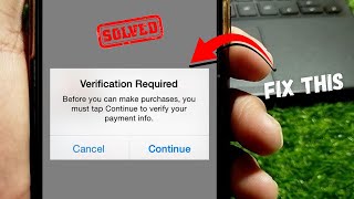 How to Fix Verification Required on App Store 2024 [upl. by Marc]