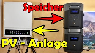 Speicher für PV Anlage ohne Elektriker einfach selbst Nachrüsten [upl. by Roose]