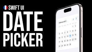 SÉLECTEUR DE DATE Tuto SwiftUI FR DatePicker [upl. by Kemp]