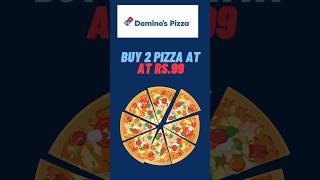 Dominos Coupon Code Today Get 2 Dominos Pizza at 99  2 Pizza in 100 rs  Dominos Pizza Offer [upl. by Rollet679]