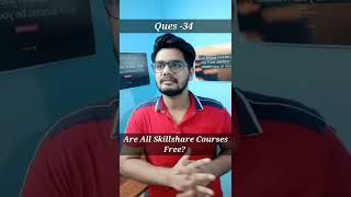 Are All Skillshare Courses Free  Question  34  skillshare [upl. by Bettina]