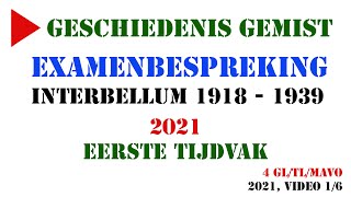 Examenbespreking  2021 1e tijdvak  Interbellum 1918  1939  Examentraining Geschiedenis [upl. by Lionel678]