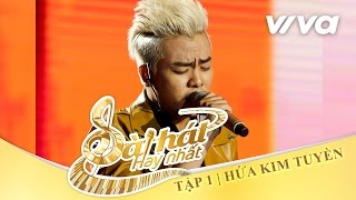 Tình Lãng Phí  Hứa Kim Tuyền  Tập 1  Sing My Song  Bài Hát Hay Nhất 2016 Official [upl. by Nnyrb44]