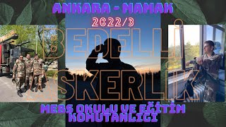 Ankara Mamak Mebs Okulu Bedelli Askerlik Hakkında Her Şey  2022 Nisan Celbi [upl. by Nyl597]