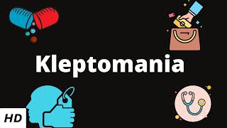 Kleptomania Causes Signs and Symptoms DIagnosis and Treatment [upl. by Meean]