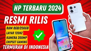 6 REKOMENDASI HP TERBARU 2024 DAN HARGANYA [upl. by Chuch547]