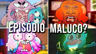 QUAL É O EPISÓDIO MAIS LOUCO DO INCRÍVEL MUNDO DE GUMBALL [upl. by Namyac602]