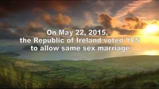 Ireland says YES to love [upl. by Ragg632]