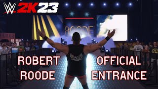 WWE 2K23 Robert Roode Full Official Entrance [upl. by Fagan]