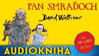 David Walliams  Pan Smraďoch  Audiokniha [upl. by Lettie97]