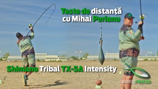 Teste de distanță  Shimano Tribal TX5A Intensity  Lansete în teste cu Mihai Perianu [upl. by Marfe4]