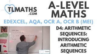 ALevel Maths D401 Arithmetic Sequences Introducing Arithmetic Sequences [upl. by Tahp971]