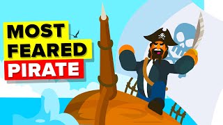 The Most Feared Pirate in the World  Blackbeard [upl. by Jat]